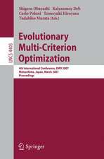 Evolutionary Multi-Criterion Optimization: 4th International Conference, EMO 2007, Matsushima, Japan, March 5-8, 2007, Proceedings