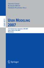 User Modeling 2007: 11th International Conference, UM 2007, Corfu, Greece, July 25-29, 2007, Proceedings