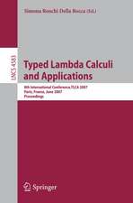 Typed Lambda Calculi and Applications: 8th International Conference, TLCA 2007, Paris, France, June 26-28, 2007, Proceedings