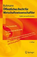 Öffentliches Recht: mit Vertiefung im Gewerbe-, Wettbewerbs-, Subventions- und Vergaberecht