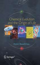 Chemical Evolution and the Origin of Life