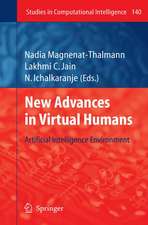 New Advances in Virtual Humans: Artificial Intelligence Environment