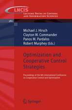 Optimization and Cooperative Control Strategies: Proceedings of the 8th International Conference on Cooperative Control and Optimization