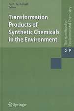 Transformation Products of Synthetic Chemicals in the Environment