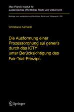 Die Ausformung einer Prozessordnung sui generis durch das ICTY unter Berücksichtigung des Fair-Trial-Prinzips