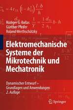 Elektromechanische Systeme der Mikrotechnik und Mechatronik: Dynamischer Entwurf - Grundlagen und Anwendungen