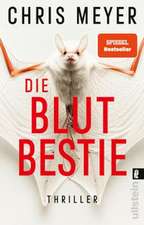 Die Blutbestie
