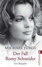 Der Fall Romy Schneider