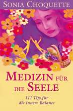 Medizin für die Seele