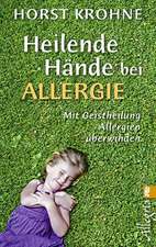 Heilende Hände bei Allergie