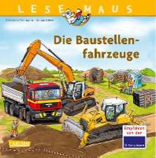 Die Baustellenfahrzeuge