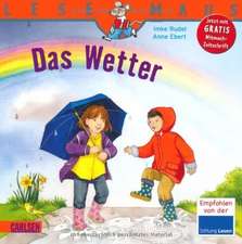 Das Wetter: LESEMAUS ab 3 Jahren/ De la 3 ani (3-6 ani)