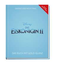 Disney Eiskönigin 2 - Das große goldene Vorlese-Bilderbuch