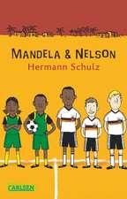 Mandela und Nelson