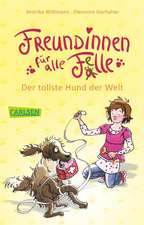 Freundinnen für alle Felle 01: Der tollste Hund der Welt