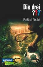 Die drei ??? Fußball-Teufel (drei Fragezeichen)