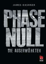 Phase Null - Die Auserwählten