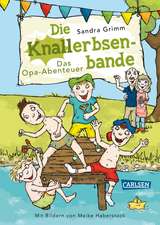 Die Knallerbsenbande: Das Opa-Abenteuer