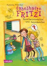 Fabelhafte Fritzi 02. Verschwindesachen und Gedankenflut