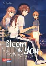 Bloom into you 4