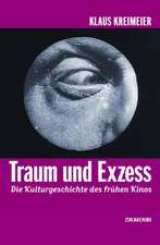 Traum und Exzess