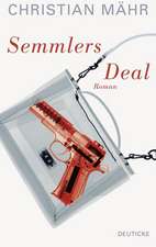 Semmlers Deal