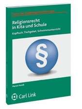 Religionsrecht in Kita und Schule