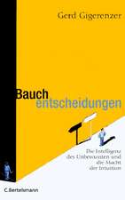 Bauchentscheidungen