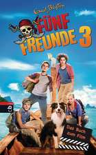 Fünf Freunde 03. Das Buch zum Film