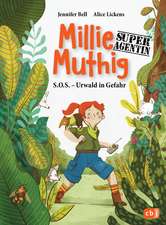 Millie Mutig, Super-Agentin - S.O.S. Urwald in Gefahr