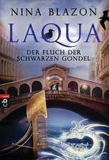 Blazon, N: Laqua - Der Fluch d. schwarzen Gondel