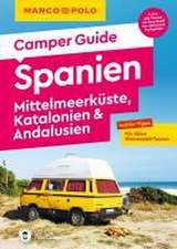 MARCO POLO Camper Guide Spanien, Mittelmeerküste, Katalonien & Andalusien