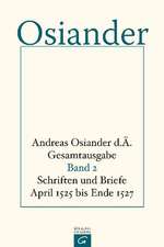 Schriften und Briefe April 1525 bis Ende 1527