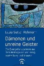 Dämonen und unreine Geister