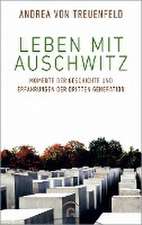 Leben mit Auschwitz