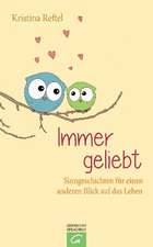 Immer geliebt