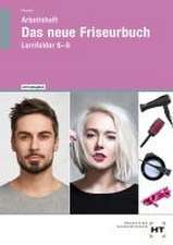 Arbeitsheft Das neue Friseurbuch