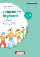 Gemeinsam beginnen in Musik Klasse 1-4