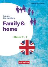 Klasse 5-7 - Family & Home