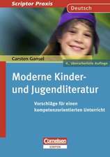 Moderne Kinder- und Jugendliteratur