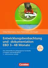 Entwicklungsbeobachtung und -dokumentation (EBD) 3 - 48 Monate