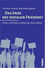 Das Ende des sozialen Friedens?