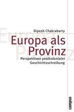 Europa als Provinz