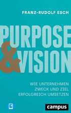 Purpose und Vision