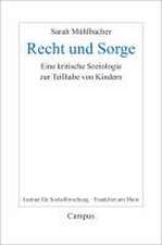 Recht und Sorge