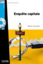 Lire en français facile: Enquête capitale