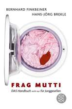 Frag Mutti