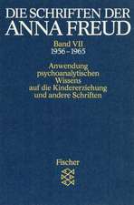 Die Schriften der Anna Freud 07