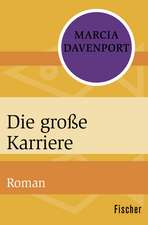 Die große Karriere