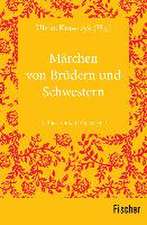 Märchen von Brüdern und Schwestern